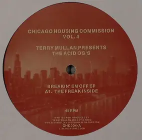 Terry Mullan - Chicago Housing Commission Vol. 4: Breakin' Em Off EP