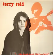 Terry Reid - The Hand Don't Fit The Glove!