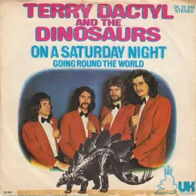 Terry Dactyl and the Dinosaurs - On A Saturday Night