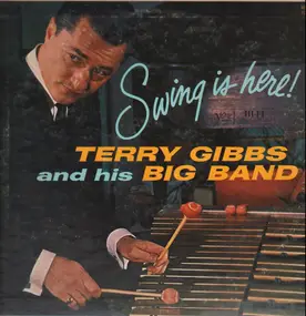 Terry Gibbs - Swing Is Here!