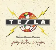 Tesla - Selections From Psychotic Supper