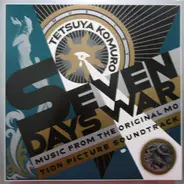 Tetsuya Komuro - Seven Days War (Music From Original Motion Picture Soundtrack)