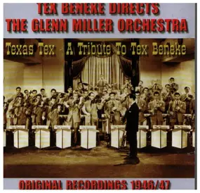 Tex Beneke - Original recordings 1946-47