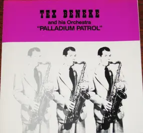Tex Beneke - Palladium Patrol
