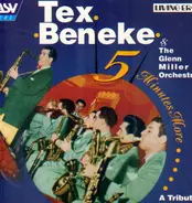 Tex Beneke & The Glenn Miller Orchestra - Five Minutes More - A Tribute