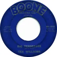 Tex Williams - Big Tennessee / My Last Two Tens