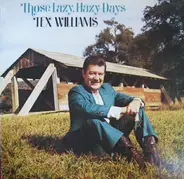Tex Williams - Those Lazy Hazy Days