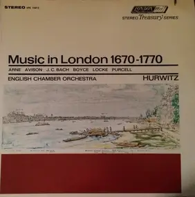 Thomas Arne - Music In London 1670-1770