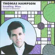 Thomas Hampson - Leading Man - The Best Of Broadway