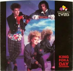 Thompson Twins - King For A Day