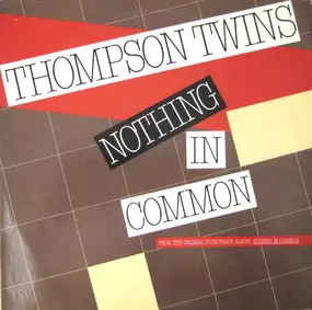 Thompson Twins - Nothing In Common