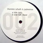 Thorsten Schuth & Jaybeetrax - Daily & Talk About