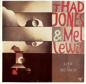 Thad Jones - Live in Munich