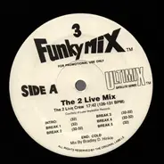 The 2 Live Crew, Salt-N-Pepa - Funkymix 3
