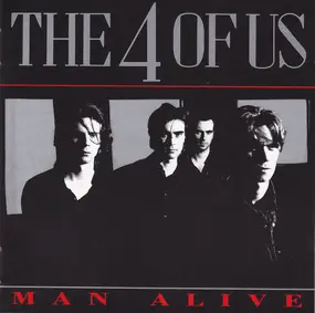 4 of Us - Man Alive