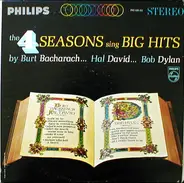 The 4 Seasons, The Four Seasons - The 4 Seasons Sing Big Hits By Burt Bacharach... Hal David... Bob Dylan