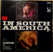 The 50 Guitars Of Tommy Garrett - In South America