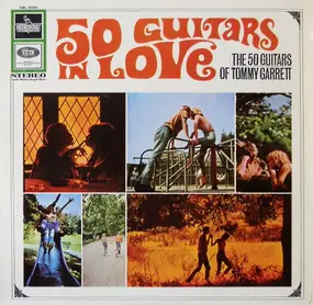 The 50 Guitars of Tommy Garrett - The 50 Guitars In Love