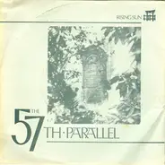 The 57th Parallel - In This Light / Psalm Fifty Seven