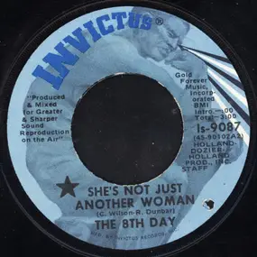 8th Day - She's Not Just Another Woman