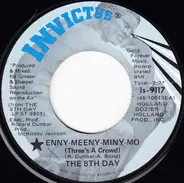 The 8th Day - Enny-Meeny-Miny-Mo (Three's A Crowd)