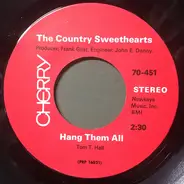 The Country Sweethearts - Hang Them All