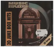 The Coasters / Eddie Floyd / The Rubettes a.o. - Music Reflexion: 20 Juke Box Hits
