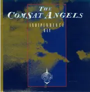 The Comsat Angels - Independence Day