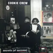 The Cookie Crew - Secrets (Of Success)