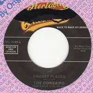 The Corsairs / Guy Drake - Smoky Places / Welfare Cadillac