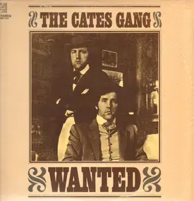 The Cates Gang - Wanted