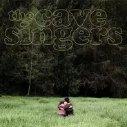 The Cave Singers - Invitation Songs