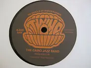 The Cairo Jazz Band - Neveen (Edit) / Kleopatra