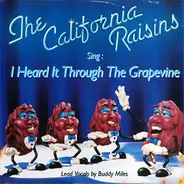 The California Raisins - I Heard It Through The Grapevine