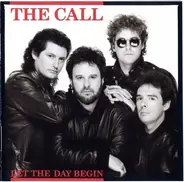 The Call - Let the Day Begin