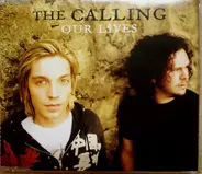The Calling - Our Lives