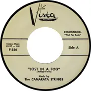 The Camarata Strings / Tutti's Trumpets With The Camarata Strings - Lost In A Fog / Toot Sweet (It's Really Love)
