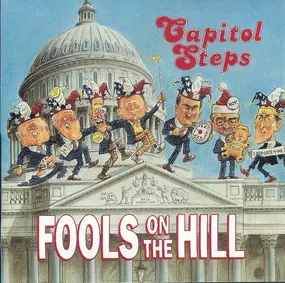 Capitol Steps - Fools on the Hill
