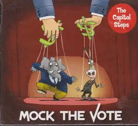 Capitol Steps - Mock the Vote