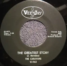 The Caravans - The Greatest Story
