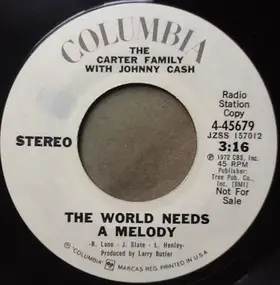 The Carter Family - The World Needs A Melody