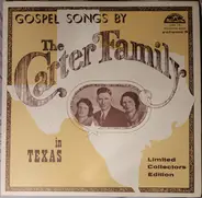 The Carter Family - Gospel Songs By The Carter Family In Texas / Volume 3