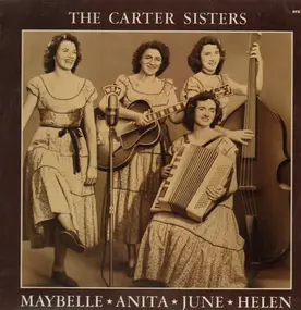 Carter Sisters - Maybelle, Anita, June & Helen