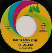 The Cascades - Floatin Down River / Indian River