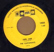 The Castaways - Liar, Liar / Sam