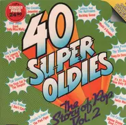 The Casuals, Cat Stevens, ... - 40 Super Oldies - The Story Of Pop Vol. 2