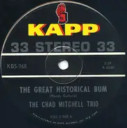 The Chad Mitchell Trio - The Great Historical Bum / The Unfortunate Man