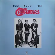The Challengers - The Best Of The Challengers