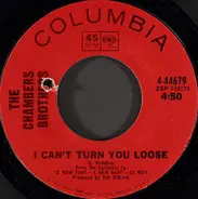 The Chambers Brothers - I Can't Turn You Loose