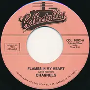 The Channels - Flames In My Heart